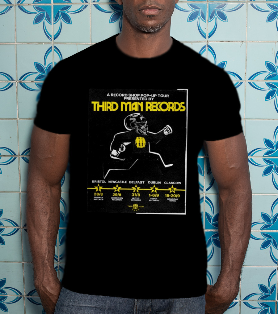 Third Man Records A Record Shop Pop Up Tour Bristol Newcastle Belfast Dublin Glasgow 2023 T-Shirt