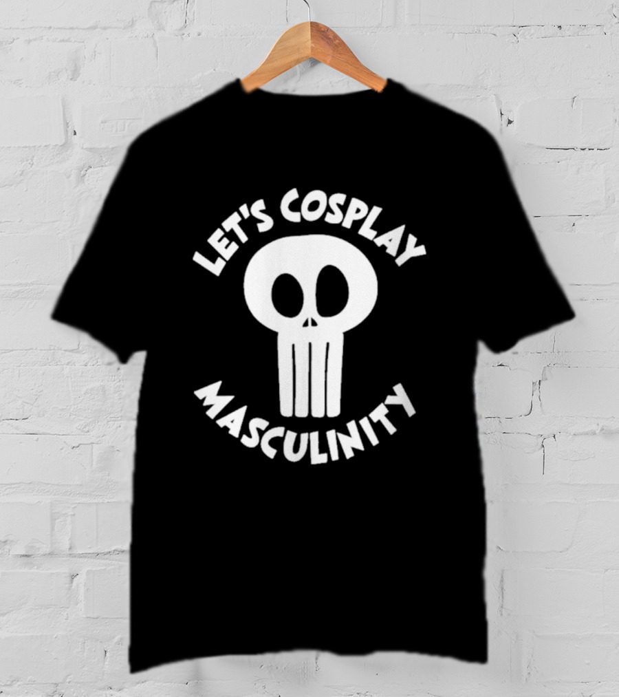 Let's Cosplay Masculinity Skull T-Shirt