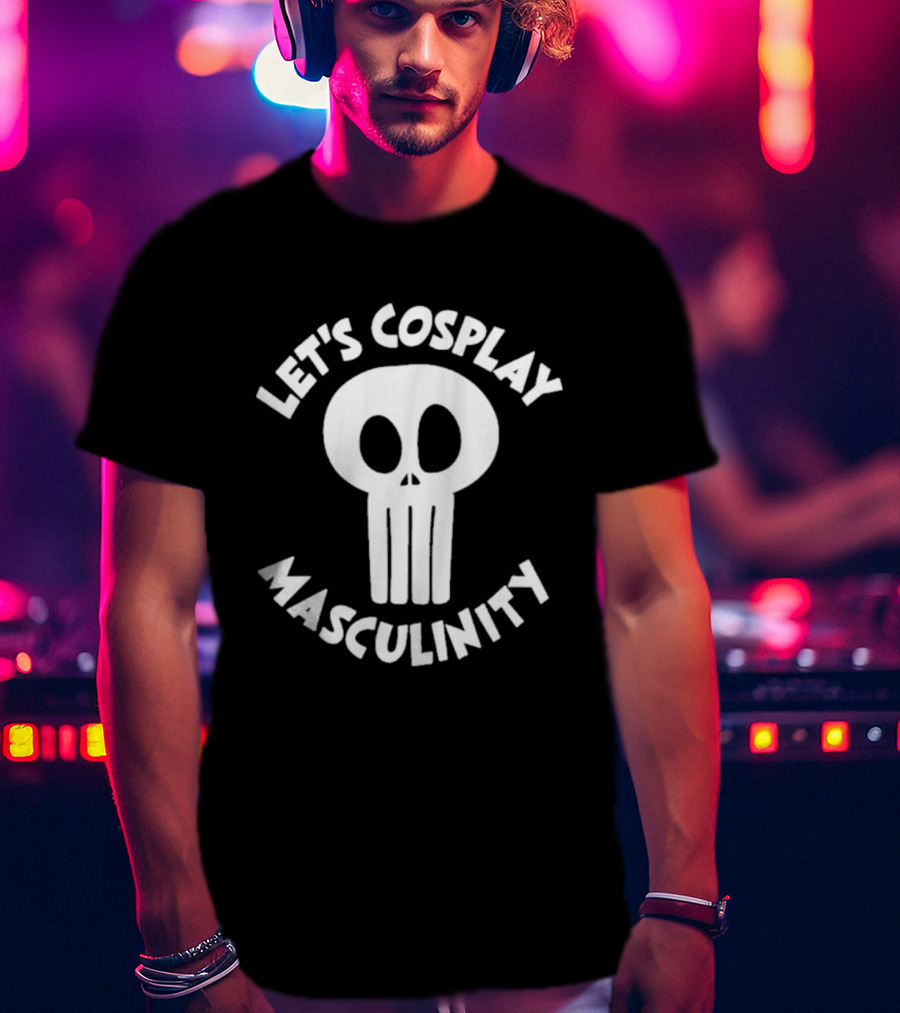 Let's Cosplay Masculinity Skull T-Shirt