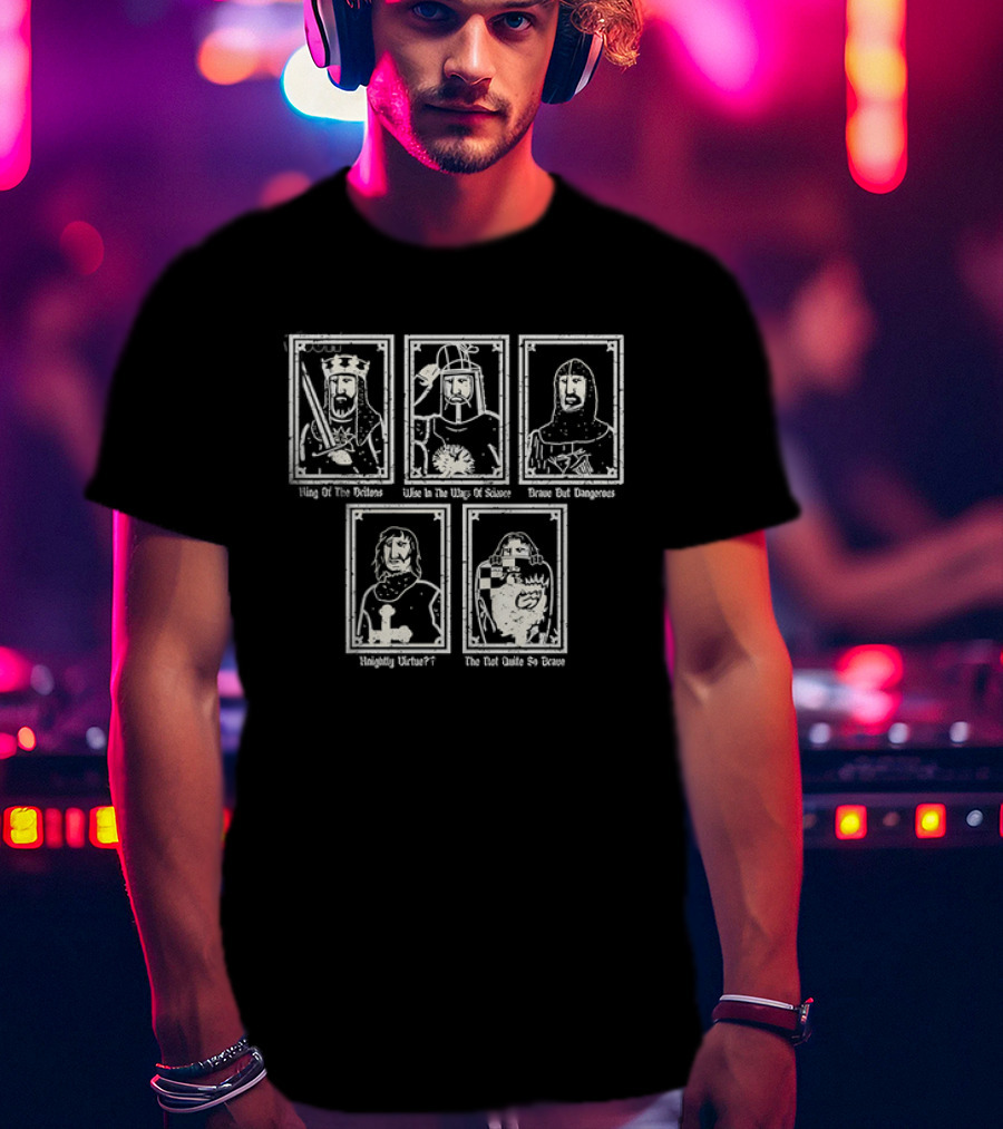 Monty Python And The Holy Grail King Arthur Sir Bedevere Sir Lancelot Patsy Black Knight T-Shirt