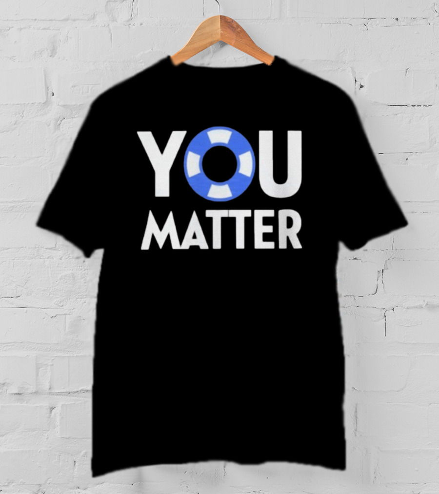 YOU Matter Lifebuoy Symbol Blue White T-Shirt