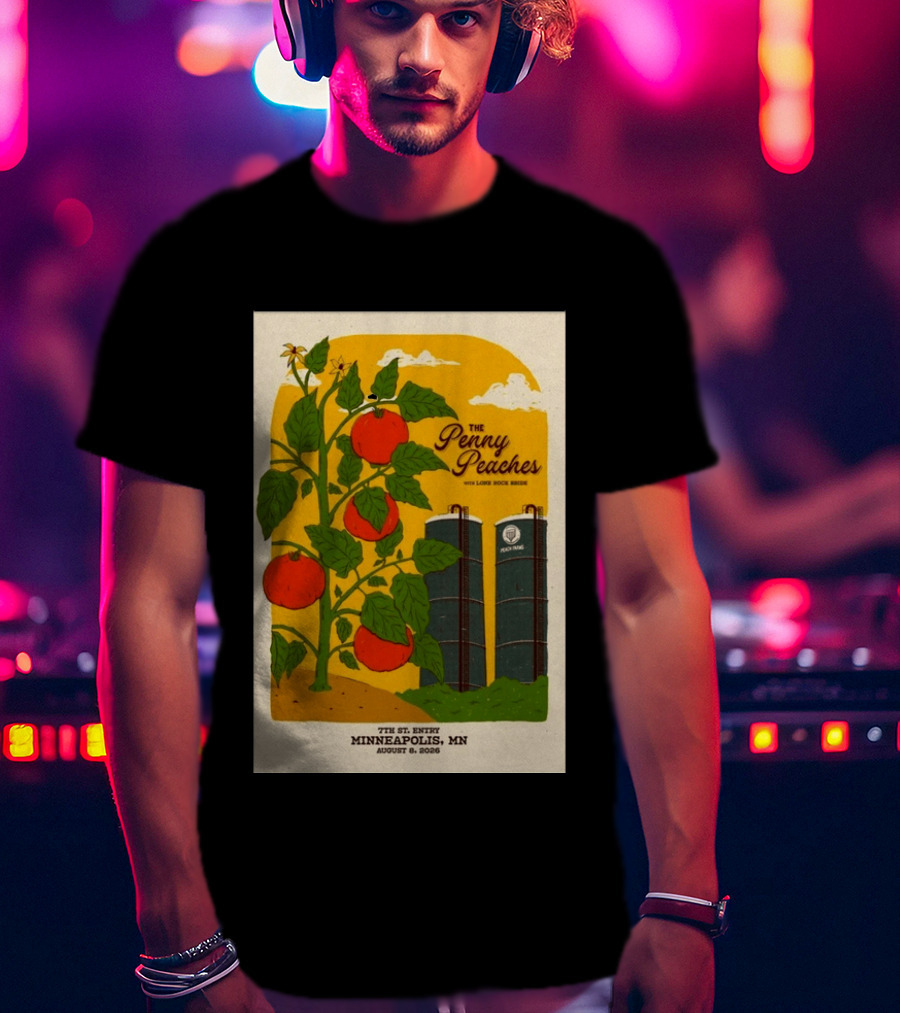 Penny Peaches With Loose Rope Series 7th Street Entry Minneapolis MN August 8 2026 T-Shirt