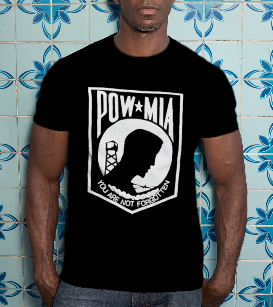 POW MIA You Are Not Forgotten Military Remembrance T-Shirt