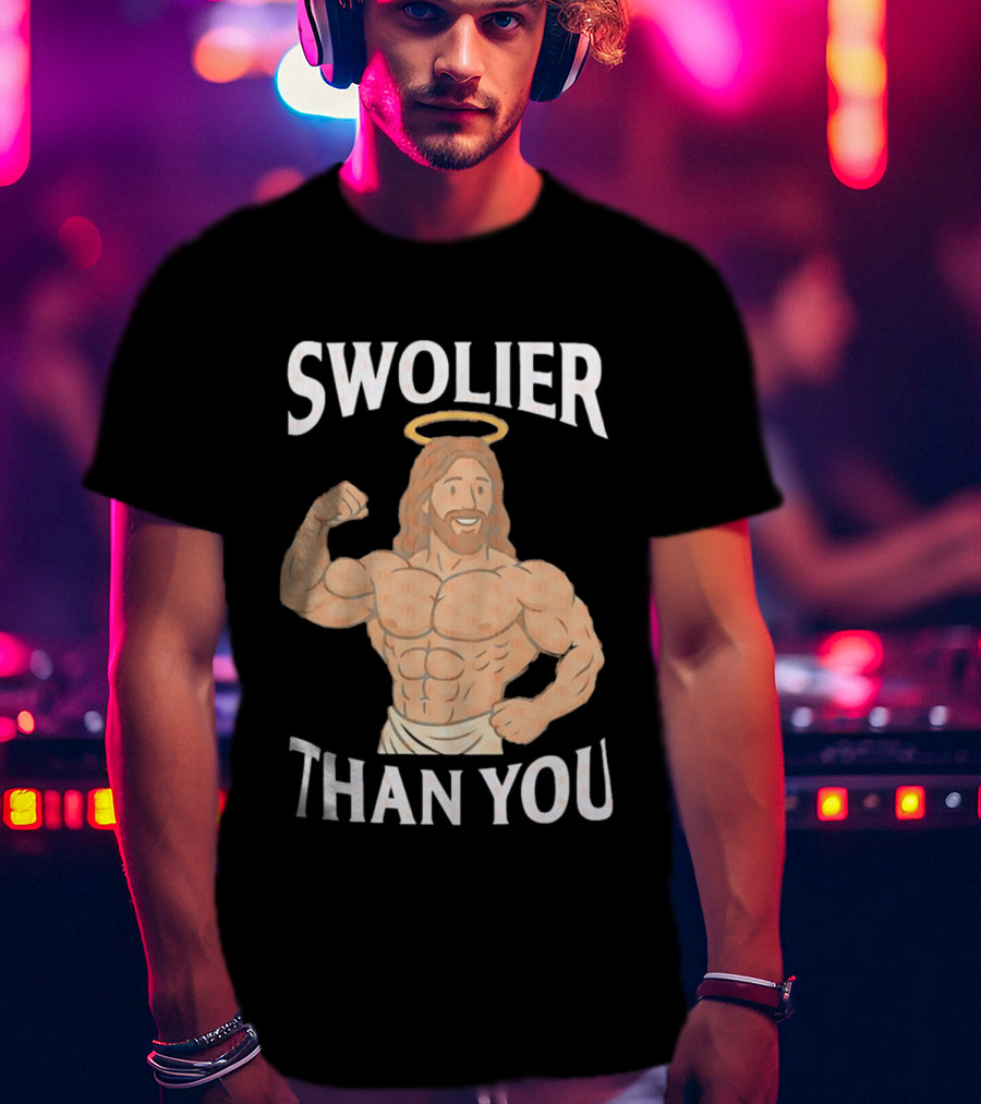 Swolier Than You Jesus Bodybuilder Muscles Fitness Halo T-Shirt