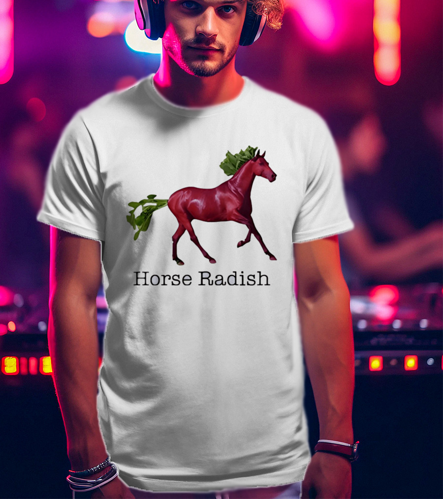 Horse Radish Vegetable Pun Humor T-Shirt