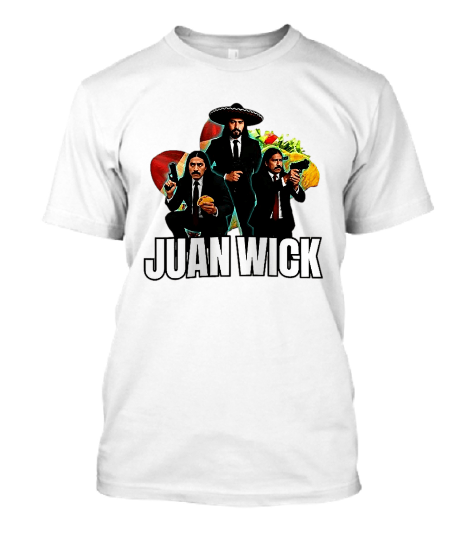 Juan Wick John Wick Taco Sombrero Mexican T-Shirt