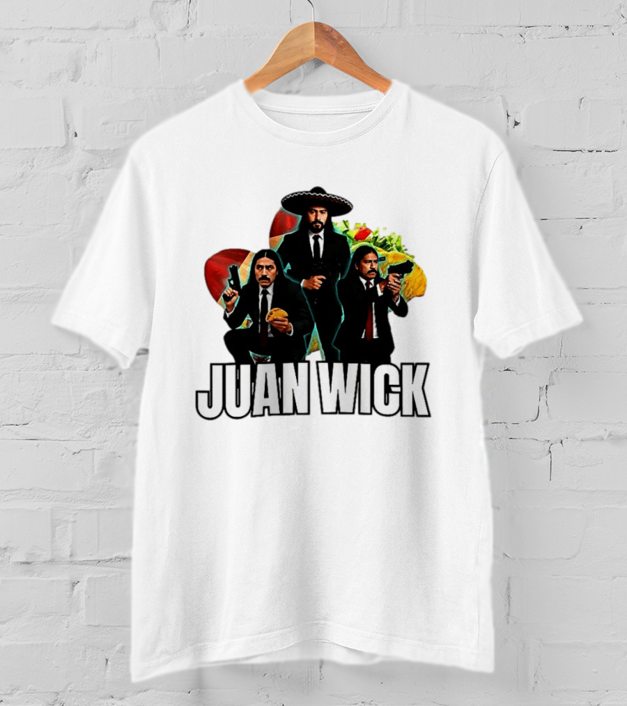 Juan Wick John Wick Taco Sombrero Mexican T-Shirt