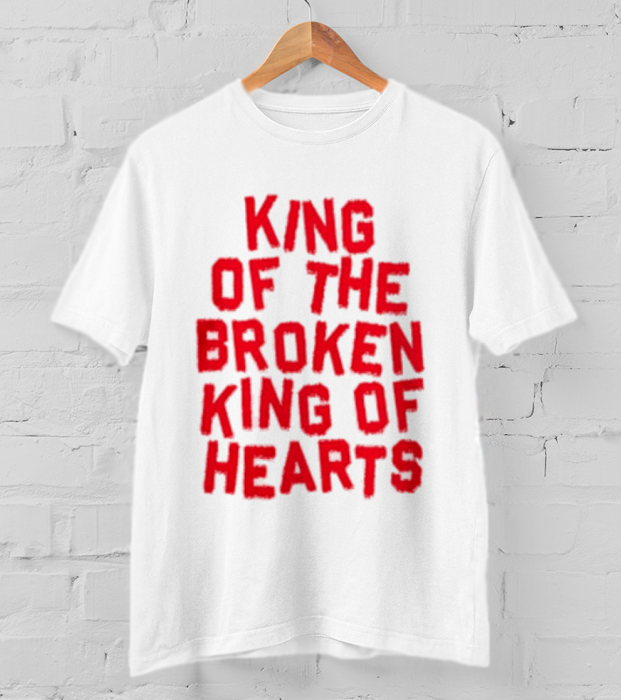 King Of The Broken King Of Hearts Bold Red T-Shirt