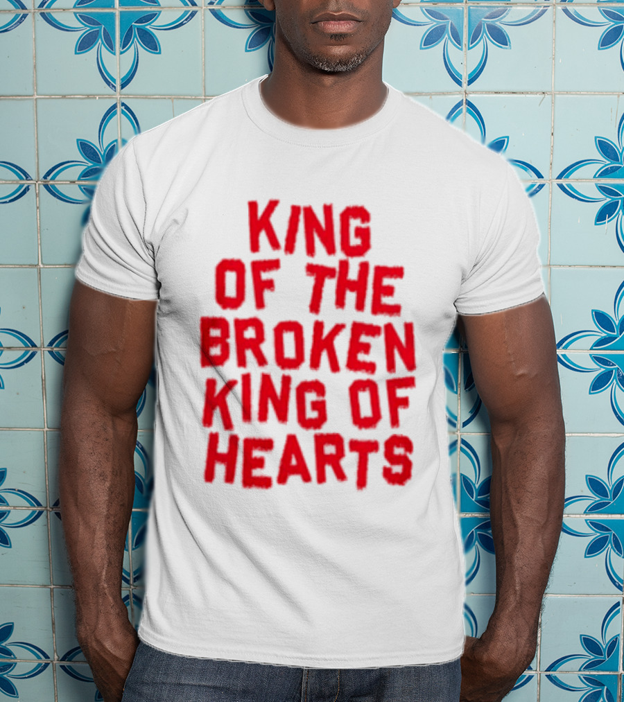 King Of The Broken King Of Hearts Bold Red T-Shirt