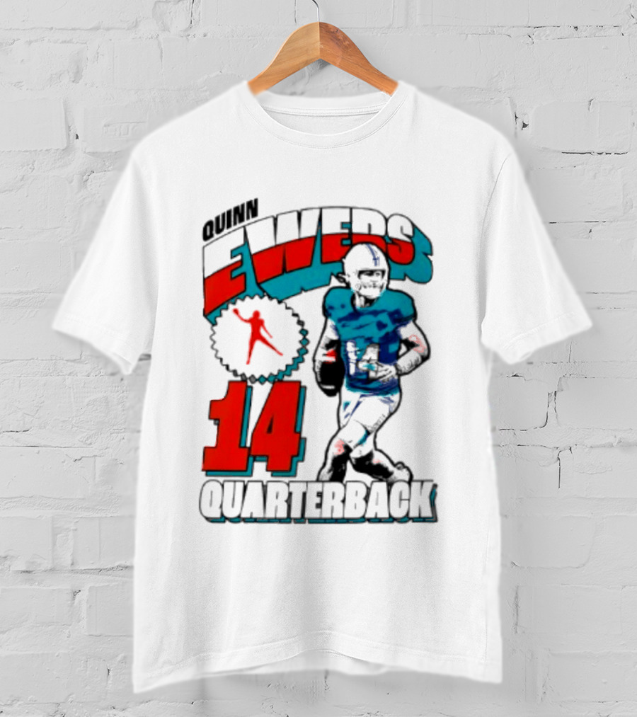 Quinn Ewers Miami Dolphins 14 Football Quarterback T-Shirt