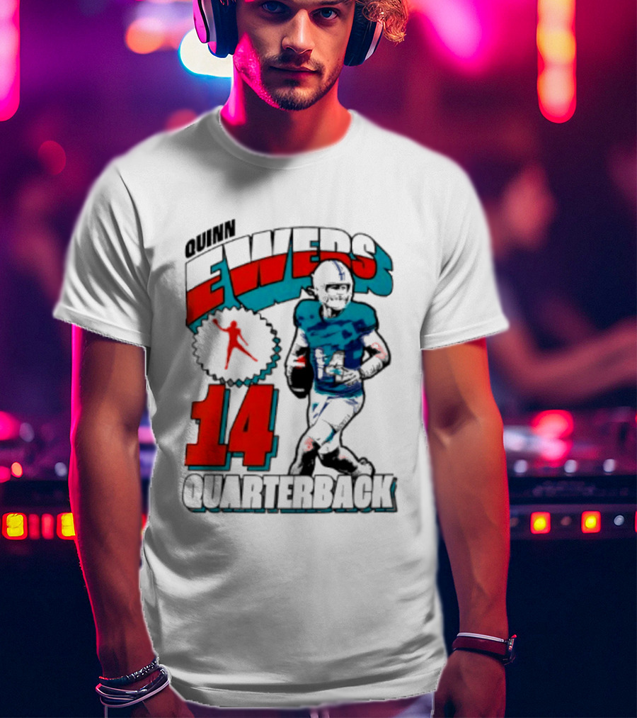 Quinn Ewers Miami Dolphins 14 Football Quarterback T-Shirt