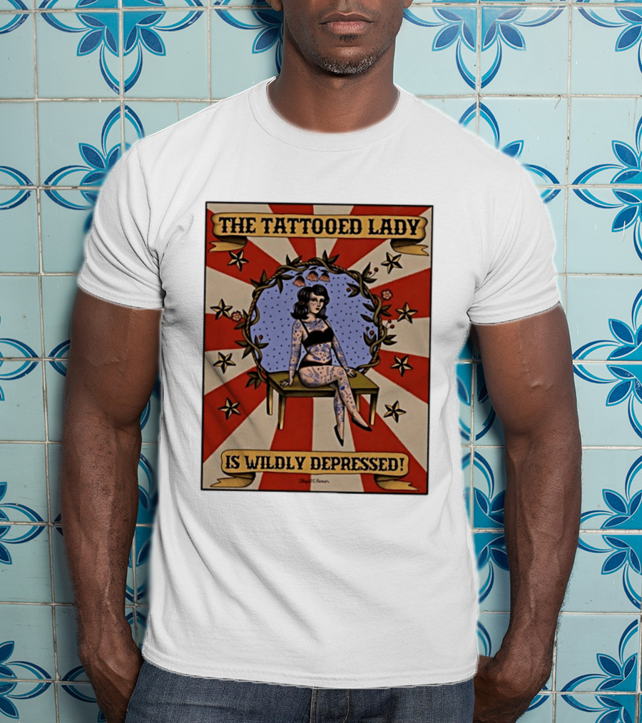 The Tattooed Lady Is Wildly Depressed Vintage Circus T-Shirt