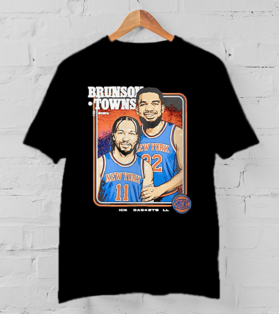 Brunson Towns NBA New York Knicks 11 32 Knicks Step Brothers T-Shirt