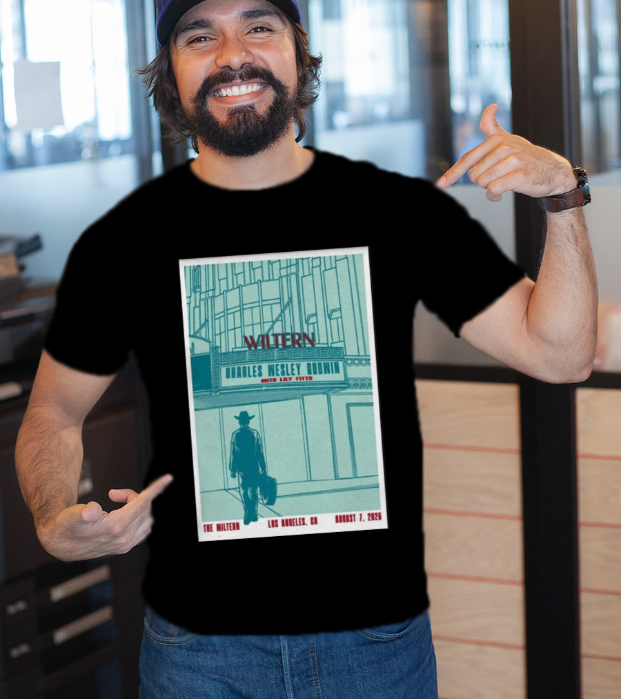 Charles Wesley Godwin Live At The Wiltern With Lilly Hiatt August 7 2026 Los Angeles CA T-Shirt
