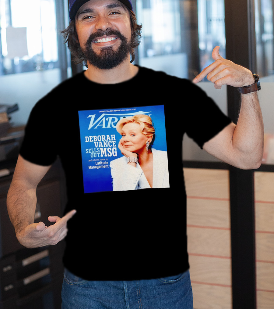 Lassie Still Not Found Deborah Vance Sells Out MSG Returns To Latitude Management Variety T-Shirt