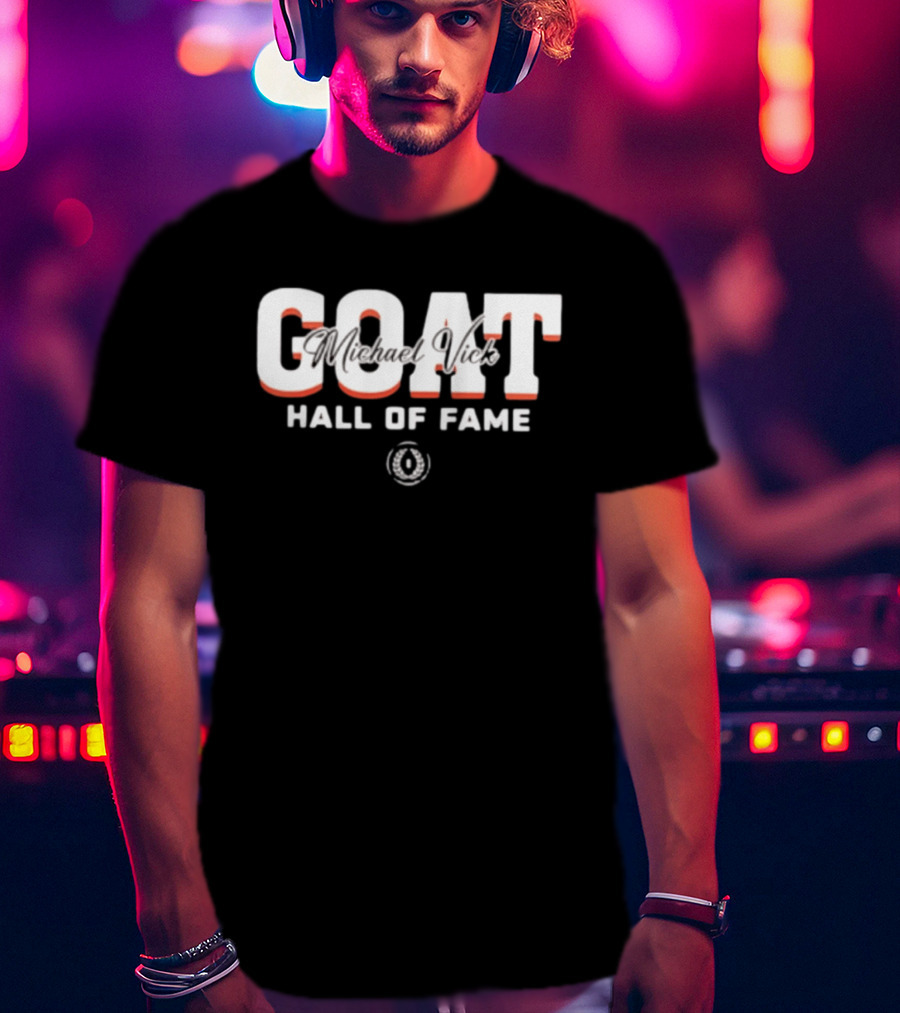 GOAT Michael Vick Hall Of Fame Virginia Tech Hokies 2025 T-Shirt