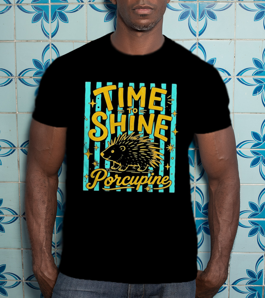 Time To Shine Porcupine Bright Animal Nature T-Shirt
