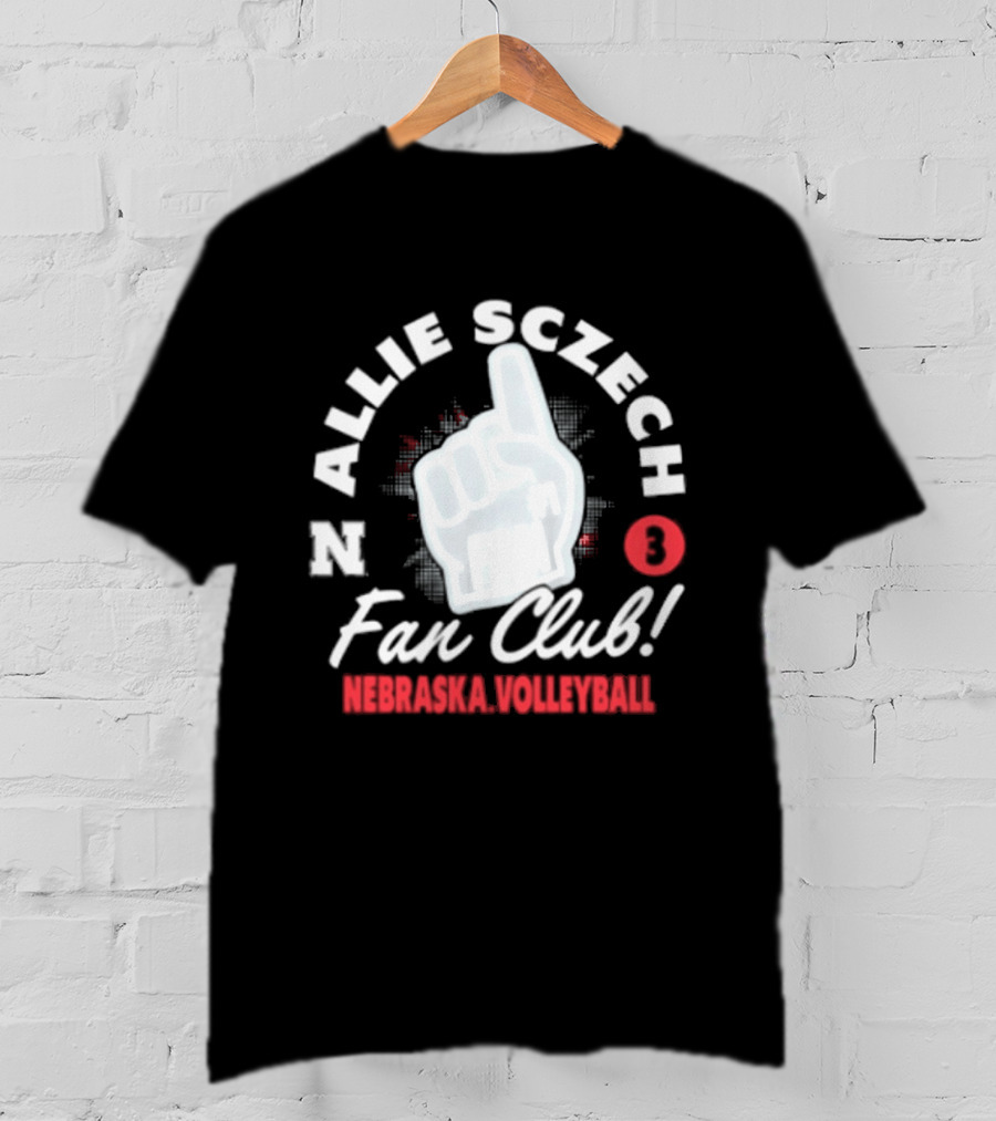 Allie Sczech Fan Club Nebraska Volleyball 3 T-Shirt