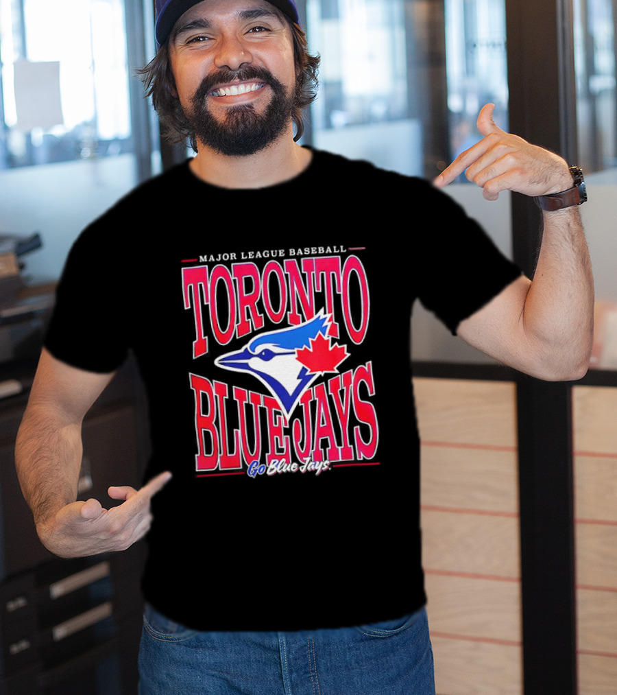 Toronto Blue Jays Major League Baseball Go Blue Jays T-Shirt