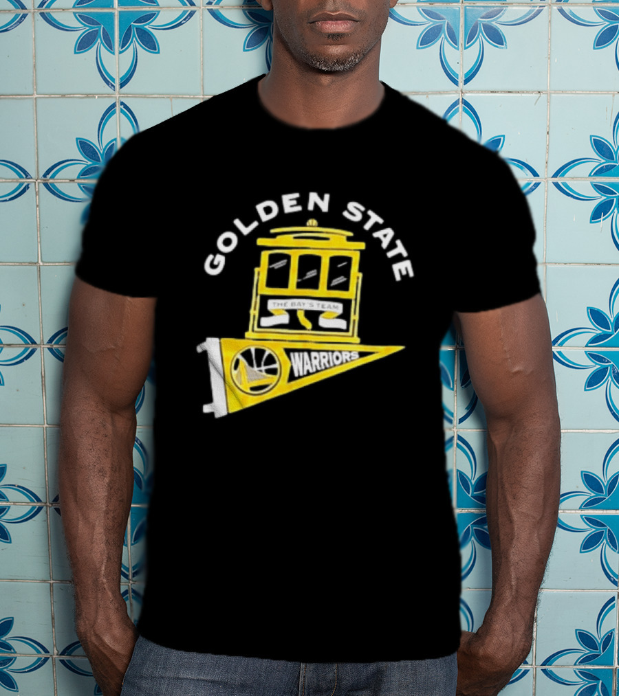 Golden State Warriors The Bays Team Warriors Banner And Cable Car T-Shirt