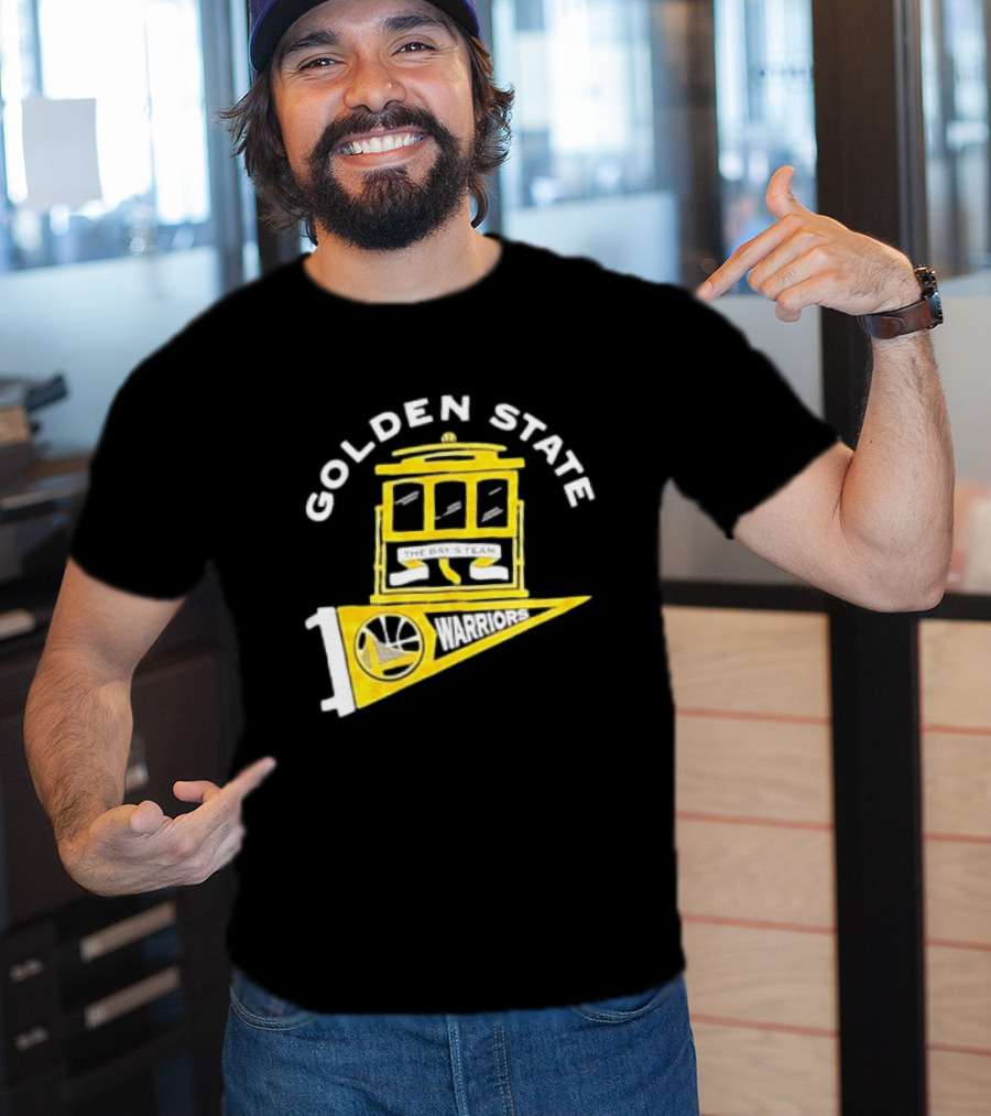 Golden State Warriors The Bays Team Warriors Banner And Cable Car T-Shirt