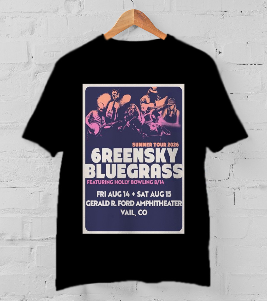 Greensky Bluegrass Summer Tour 2026 Vail CO Featuring Holly Bowling Aug 14 15 Gerald R Ford Amphitheater T-Shirt