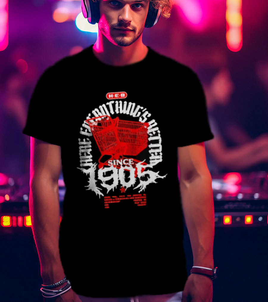 HEB Everything's Better Red Shopping Cart Since 1905 T-Shirt