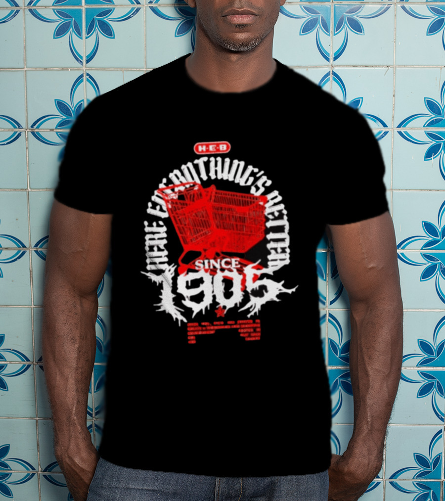 HEB Everything's Better Red Shopping Cart Since 1905 T-Shirt