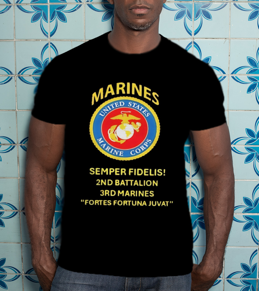 United States Marine Corps 2nd Battalion 3rd Marines Semper Fidelis Fortes Fortuna Juvat T-Shirt