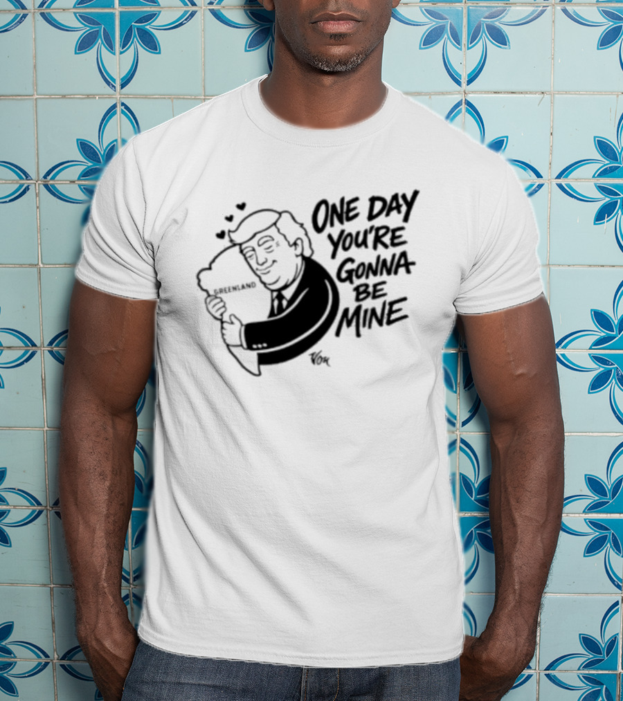 One Day Youre Gonna Be Mine Trump Hugging Pillow Hearts T-Shirt