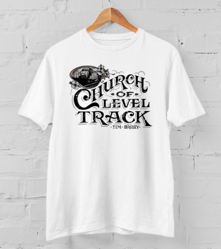 Trending Tim Barry Church Of Level Track New T-Shirt