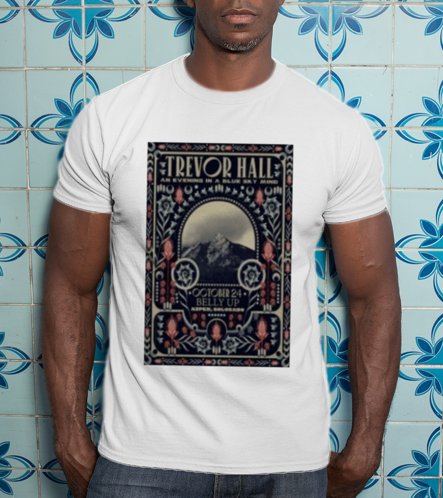 Trevor Hall An Evening In A Blue Sky Mind At Belly Up Aspen Colorado October 24 2025 T-Shirt