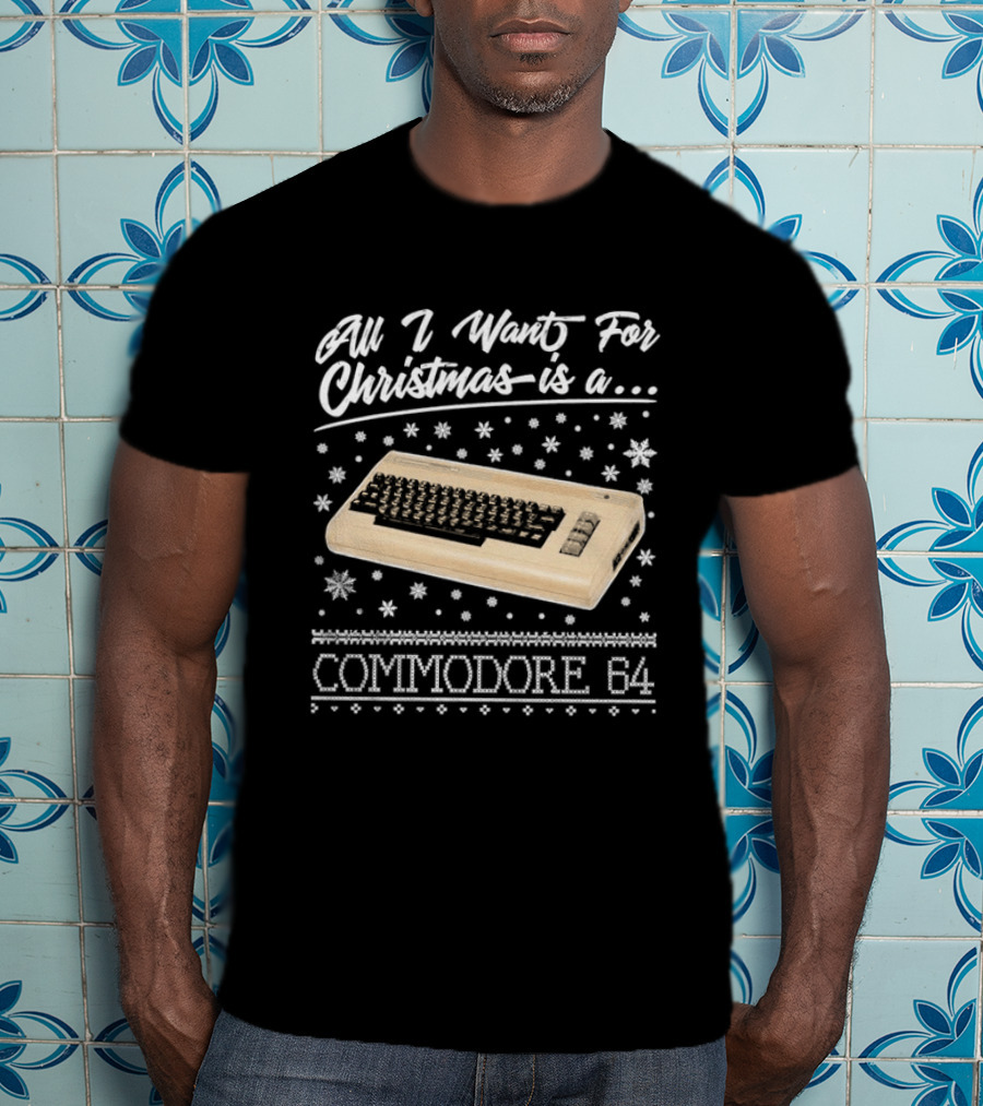All I Want For Christmas Is A Commodore 64 Nostalgia T-Shirt