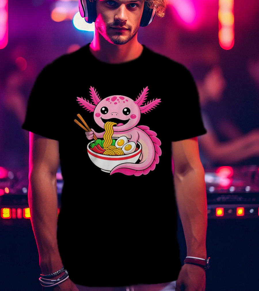 Axolotl Eating Ramen Kawaii Style With Chopsticks And Eggs T-Shirt