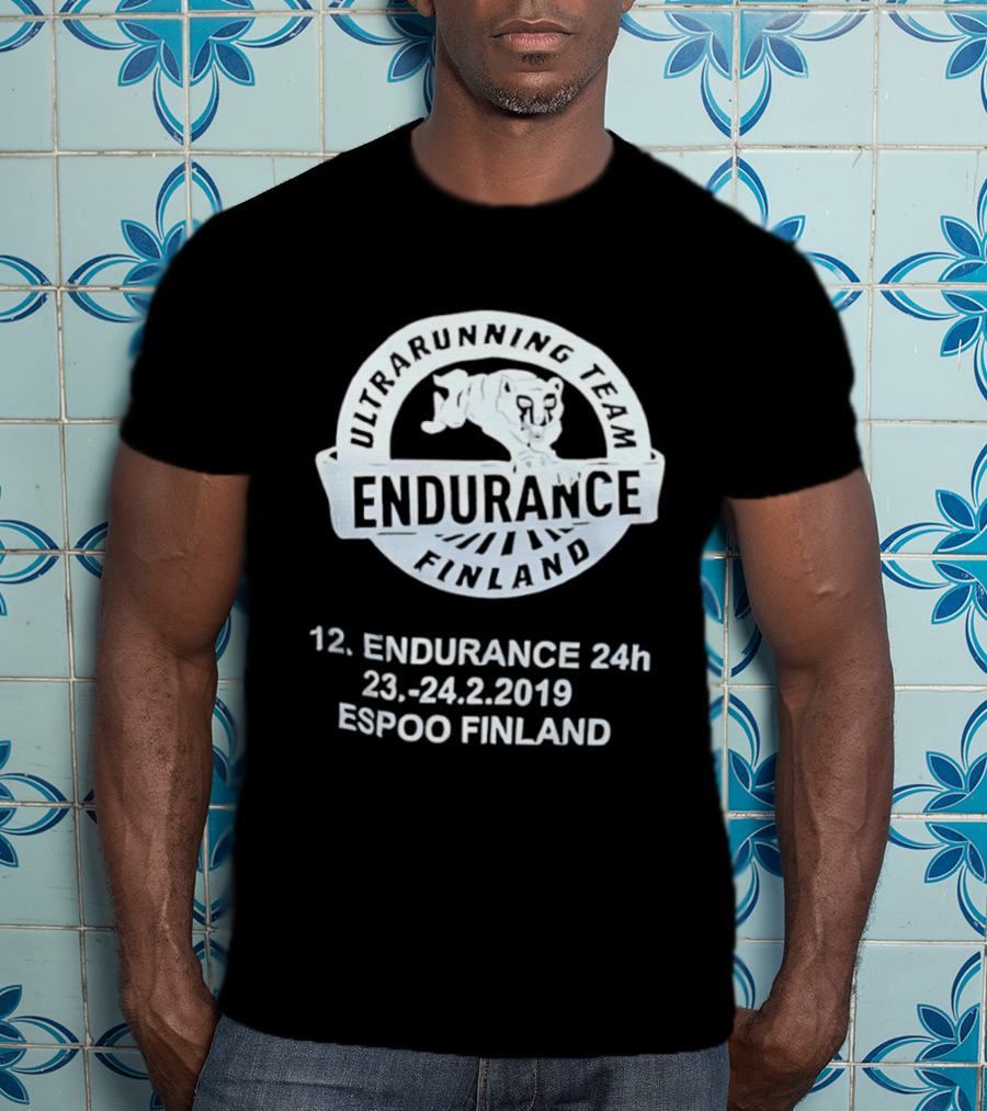 Endurance Finland Ultrarunning Team 12th 24h 23 24.2.2019 Espoo Finland T-Shirt