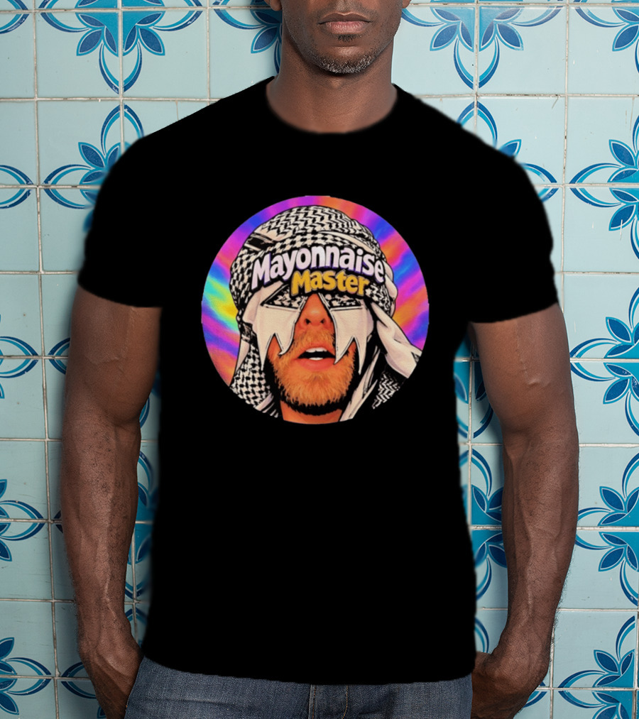 Mayonnaise Master Psychedelic Headwear Humor T-Shirt