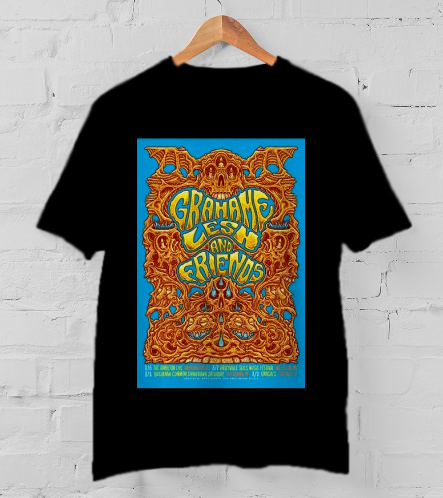 Grahame Lesh And Friends Tour August 2026 Hamilton Annapolis Ridgefield Buchanan Common Garcia's T-Shirt