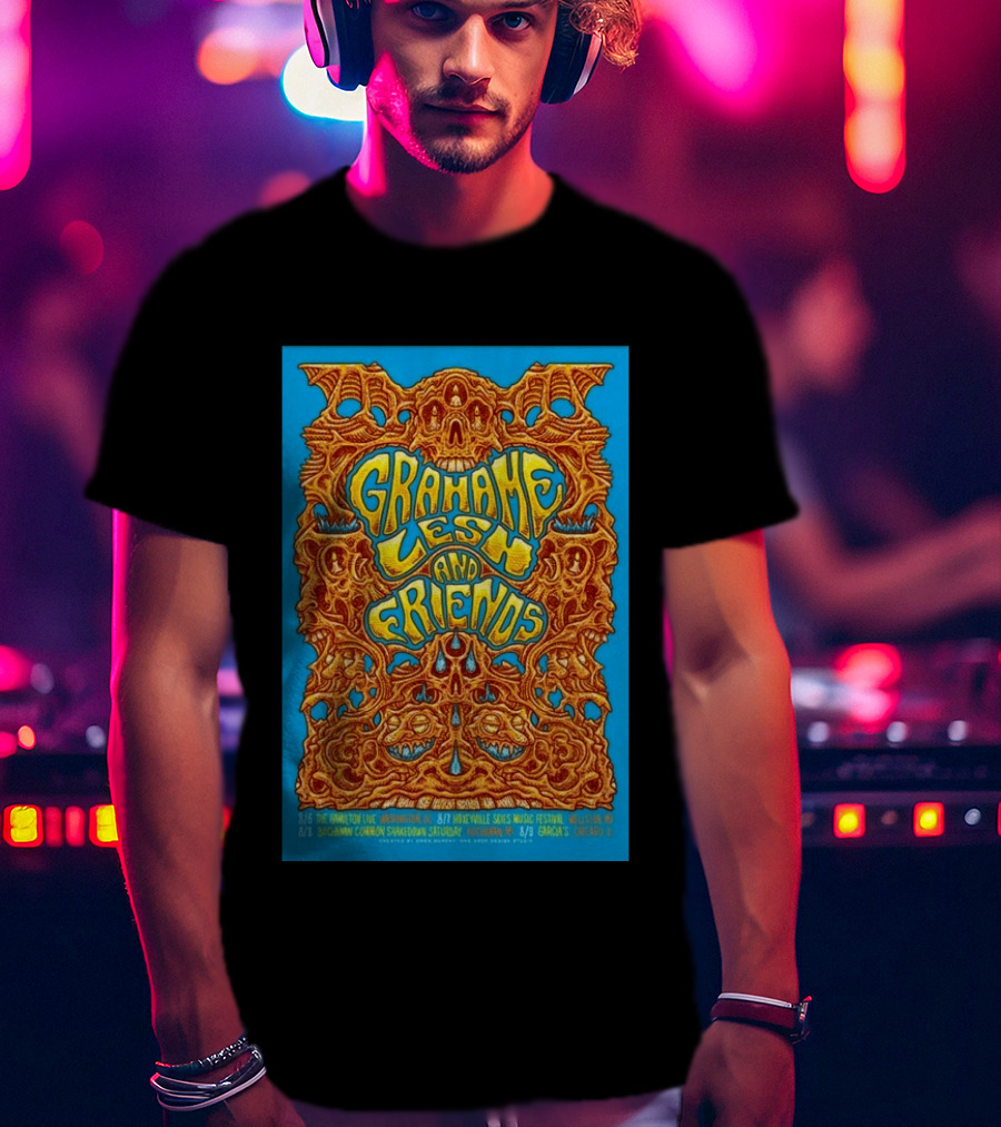 Grahame Lesh And Friends Tour August 2026 Hamilton Annapolis Ridgefield Buchanan Common Garcia's T-Shirt