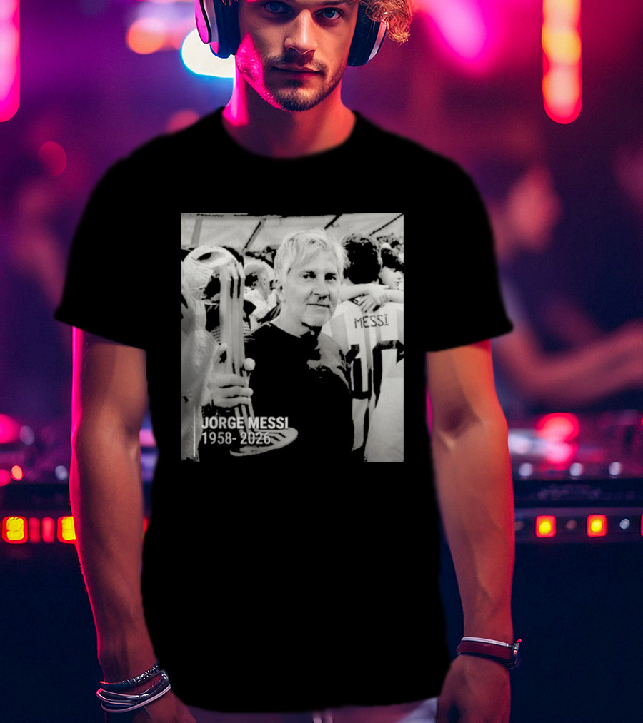 Jorge Messi 1958 2026 In Loving Memory T-Shirt