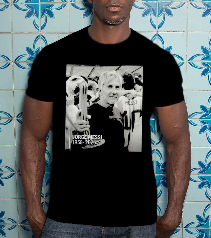 Jorge Messi 1958 2026 In Loving Memory T-Shirt
