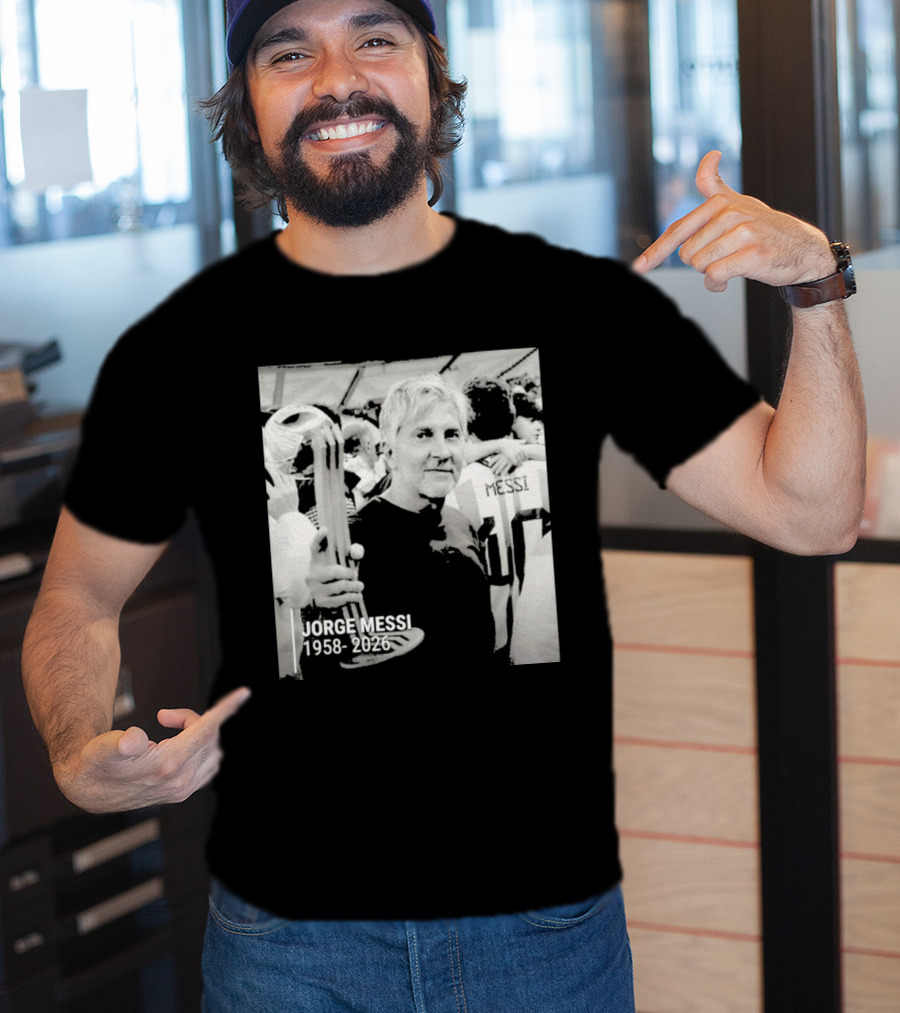 Jorge Messi 1958 2026 In Loving Memory T-Shirt