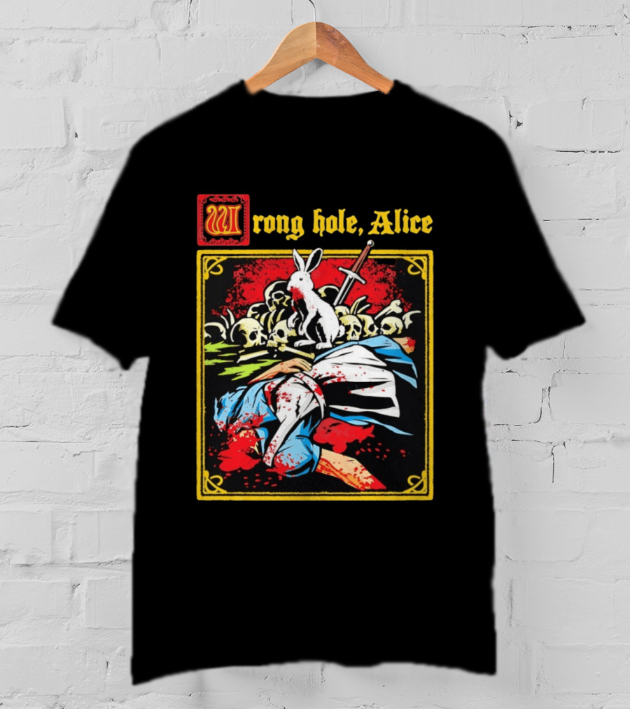 Wrong Hole Alice Killer Rabbit Dark Fantasy T-Shirt