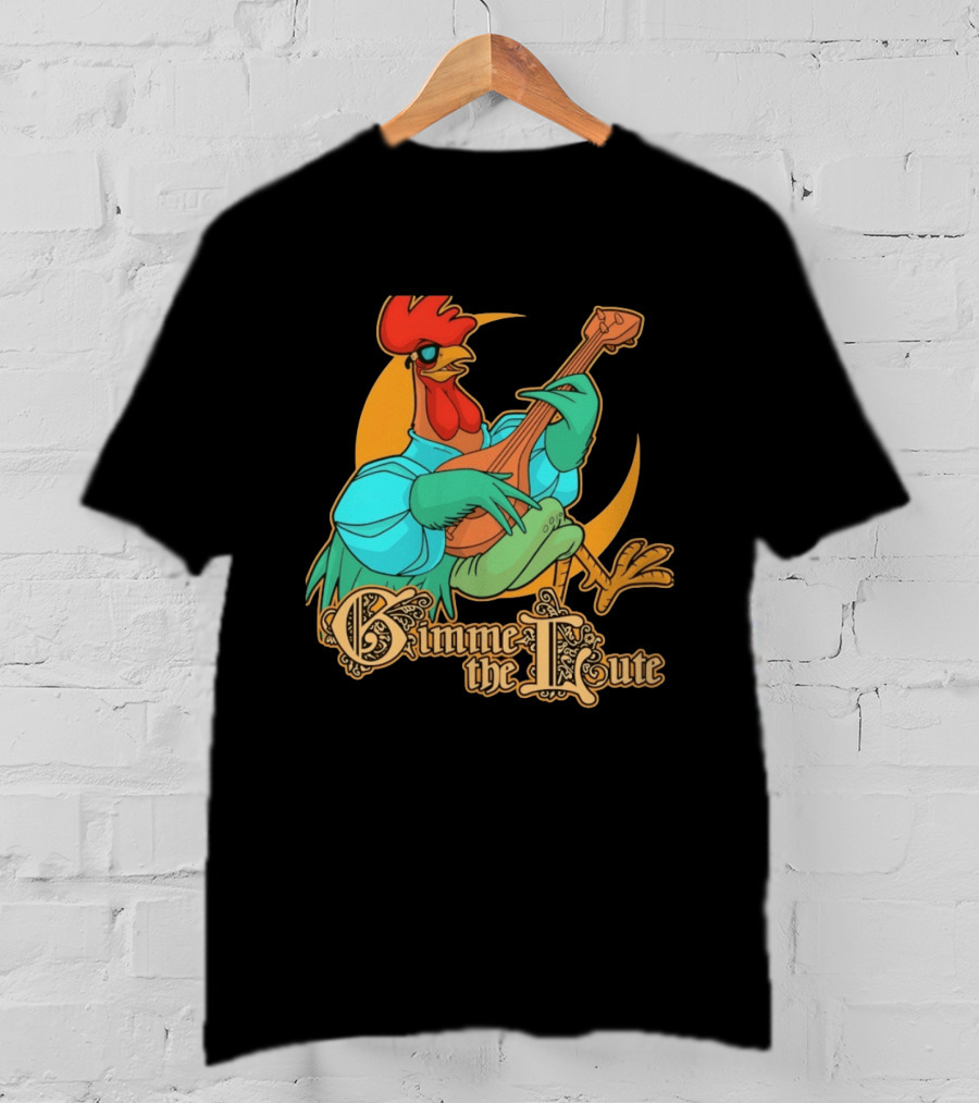 Rooster Musician Gimme The Lute Bard Funny Chicken Playing Instrument T-Shirt