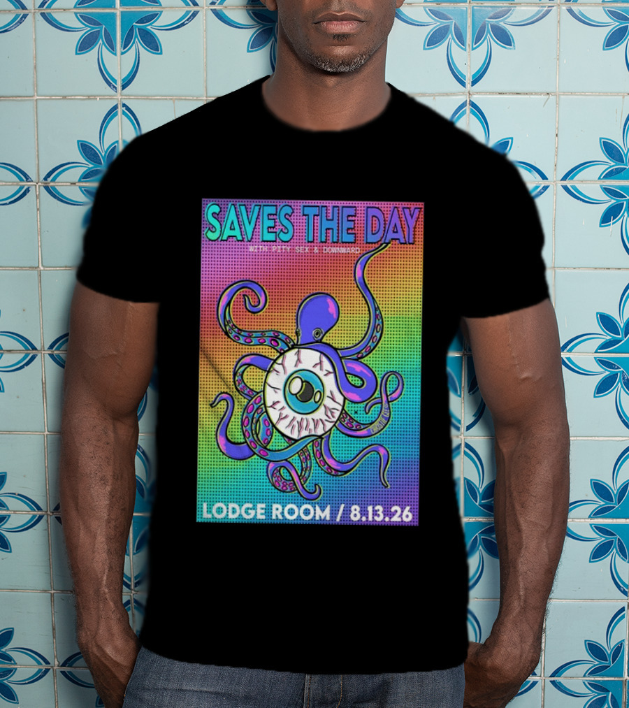 Saves The Day Lodge Room Aug 13 2026 Los Angeles Tour Octopus Eyeball T-Shirt
