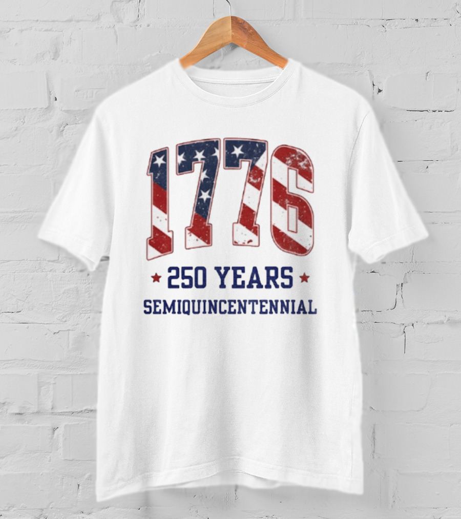 1776 250 Years Semiquincentennial American Flag Celebration T-Shirt