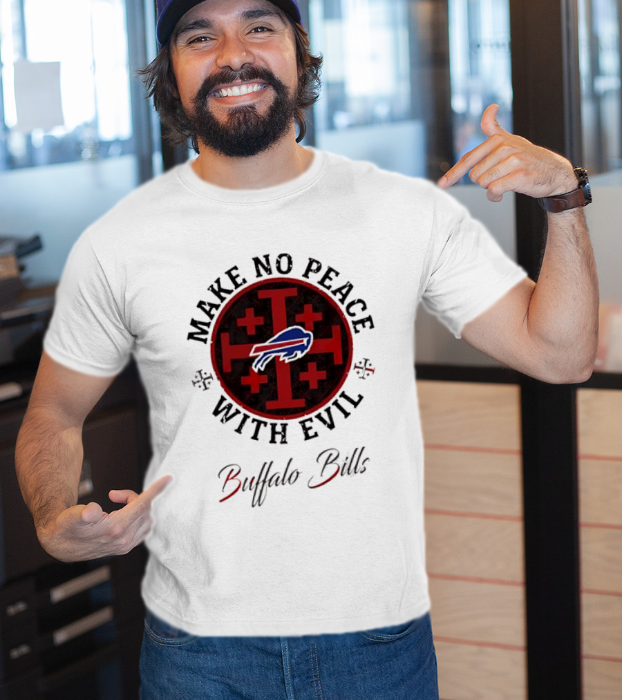 Buffalo Bills Make No Peace With Evil T-Shirt