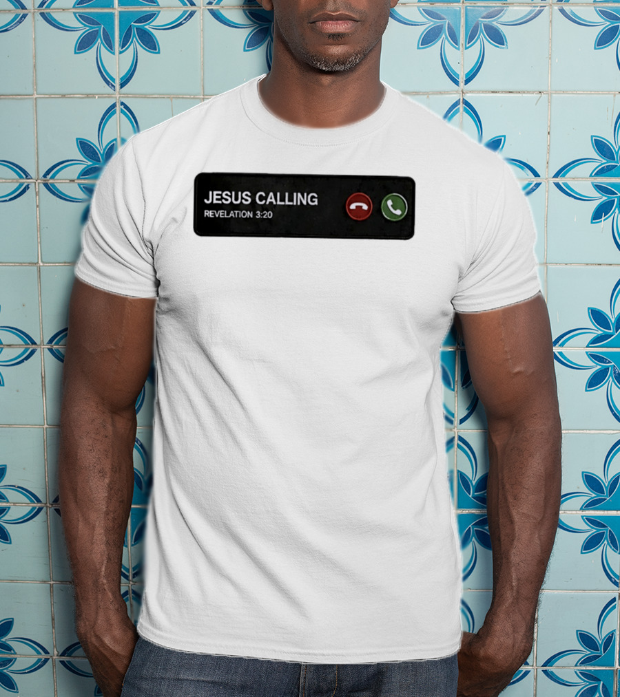 Jesus Calling Revelation 3 20 Christian Phone T-Shirt