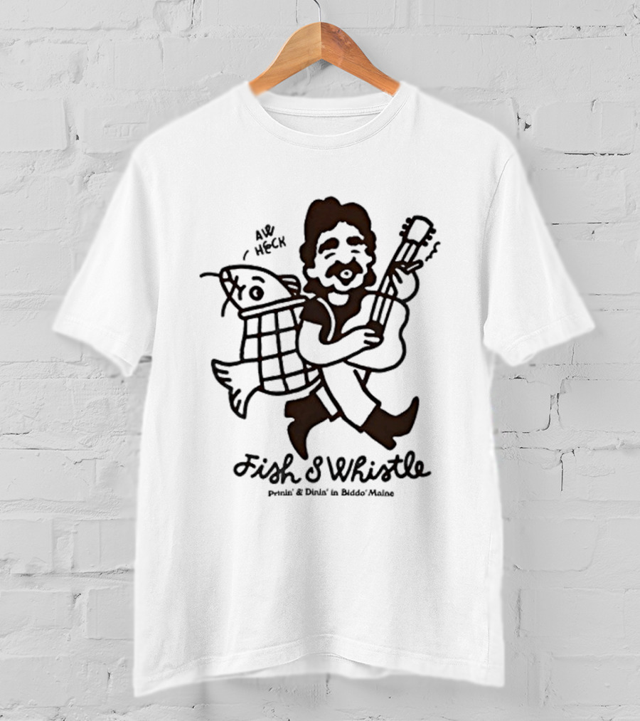 Fish And Whistle Pickin' And A Fishin' In Hickory Woods T-Shirt