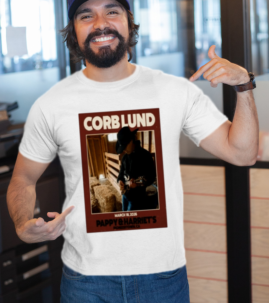 Corb Lund Live At Pappy & Harriet's Pioneertown CA March 18 2026 T-Shirt