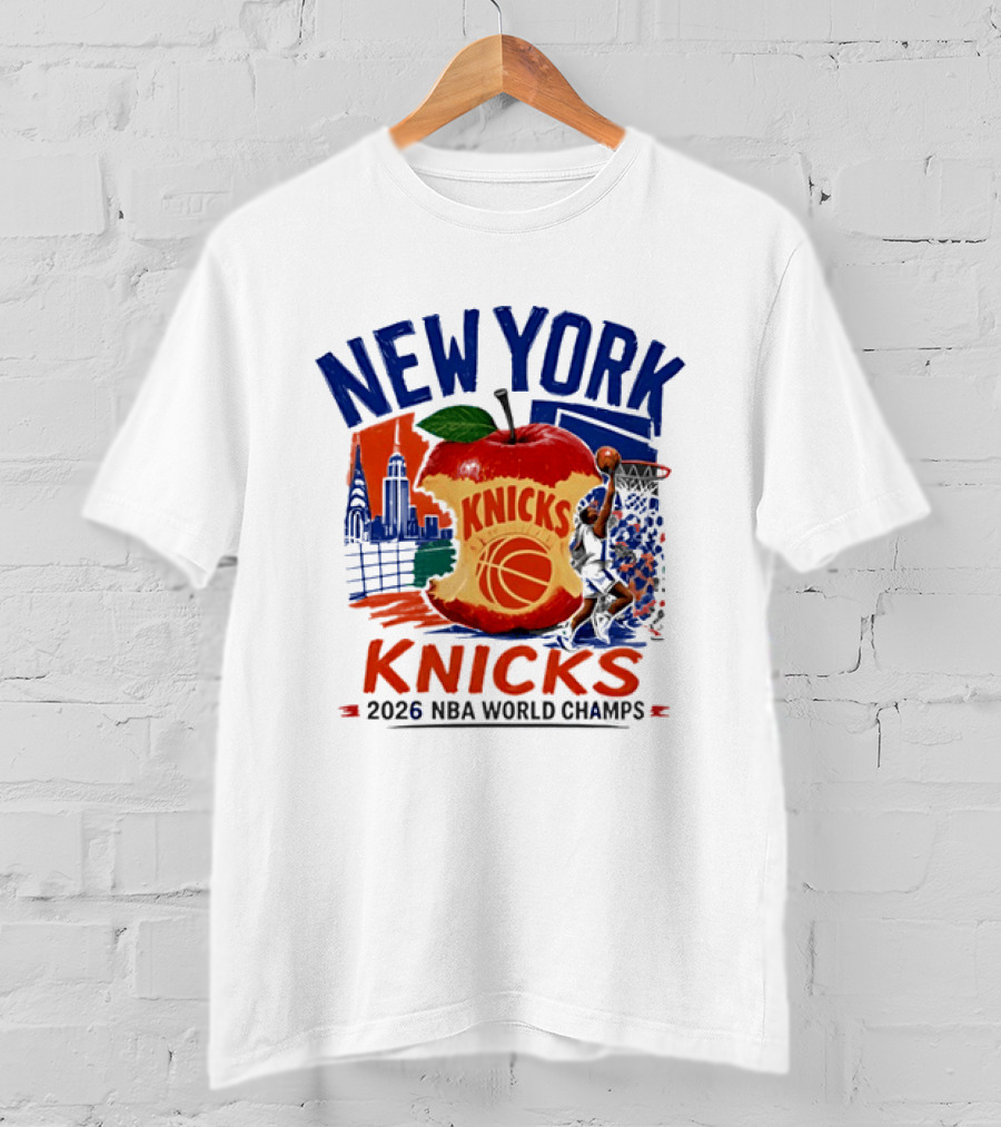 New York Knicks 2026 NBA World Champs Skyline Apple Basketball T-Shirt